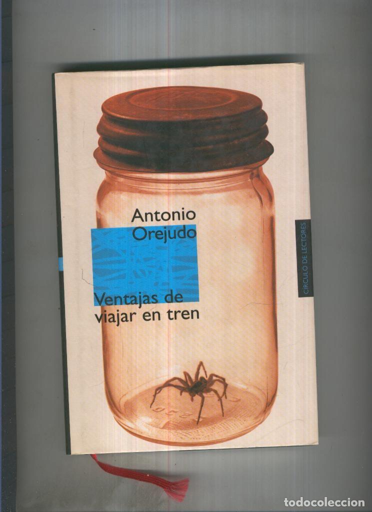 Libri di seconda mano: Ventajas de viajar en tren - Antonio Oorejudo
