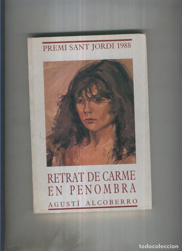 B&uuml;cher: Retrat de Carme en penombra - Agusti Alcoberro
