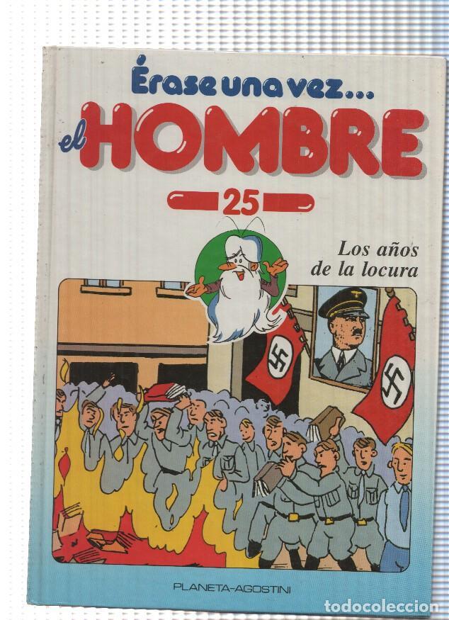 B&uuml;cher: Erase una vez el Hombre num. 25: Los a&ntilde;os de la locura - varios