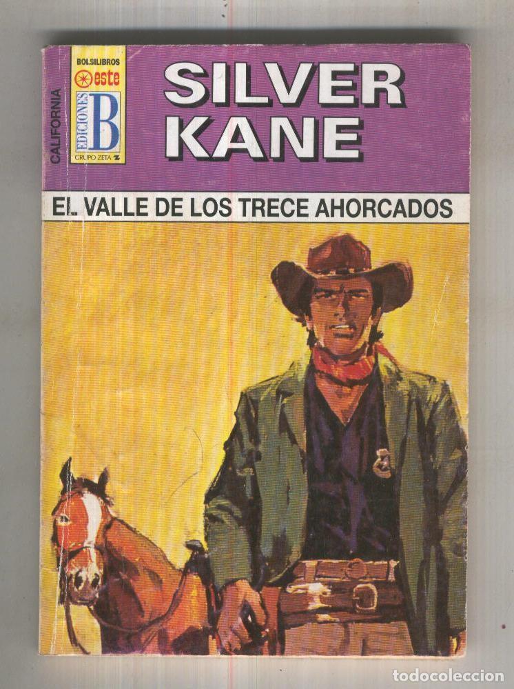 Libros: California numero 0107: El valle de los trece ahorcados - Silver Kane