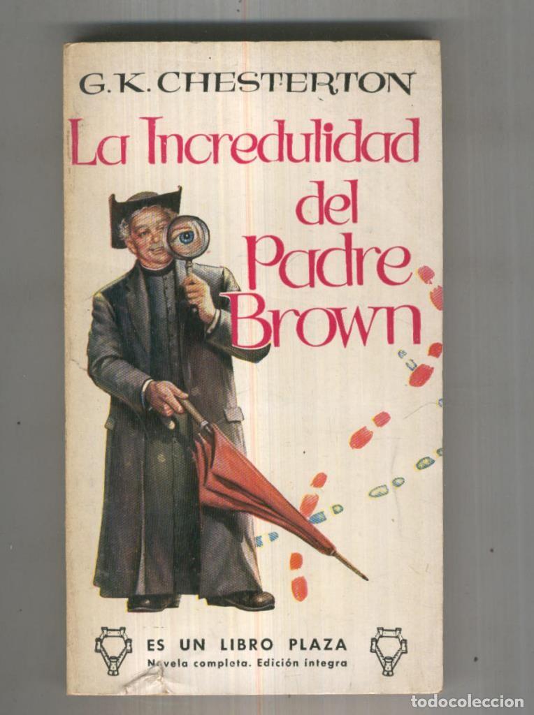 Libri di seconda mano: Libro Plaza numero 0009: La incredulidad del Padre Brown - Gilbert K. Chesterton
