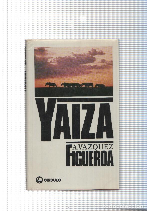 Libros: Yaiza - A. Vazquez Figueroa - Foto 1