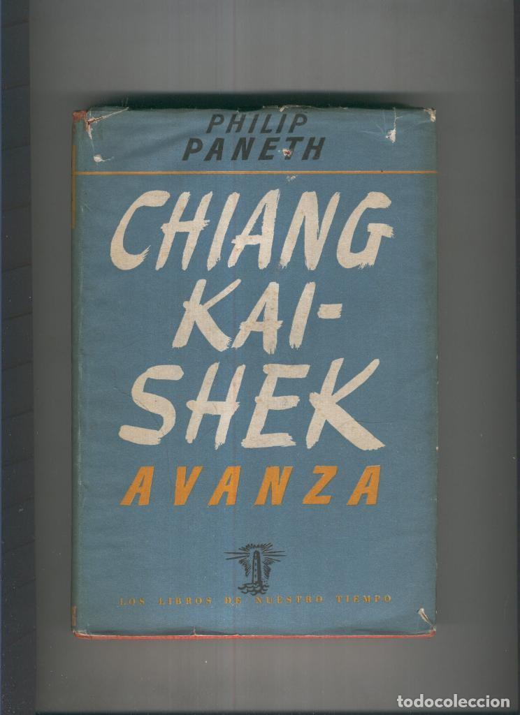 B&uuml;cher: Chiang Kai Shek Avanza - Philip Paneth