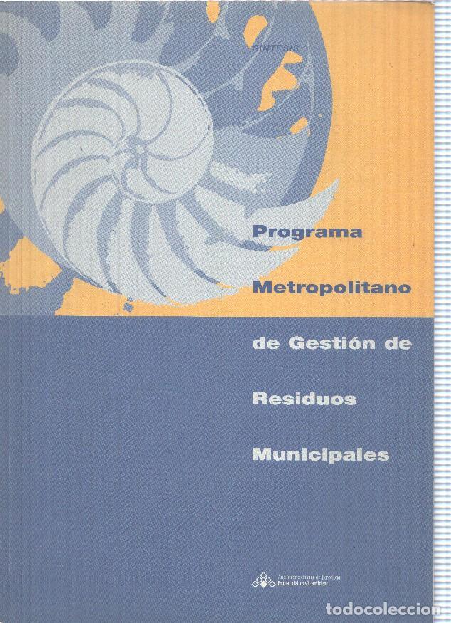 Libros: Programa Metropolitano de gestion de residuos municipales - varios - Foto 1