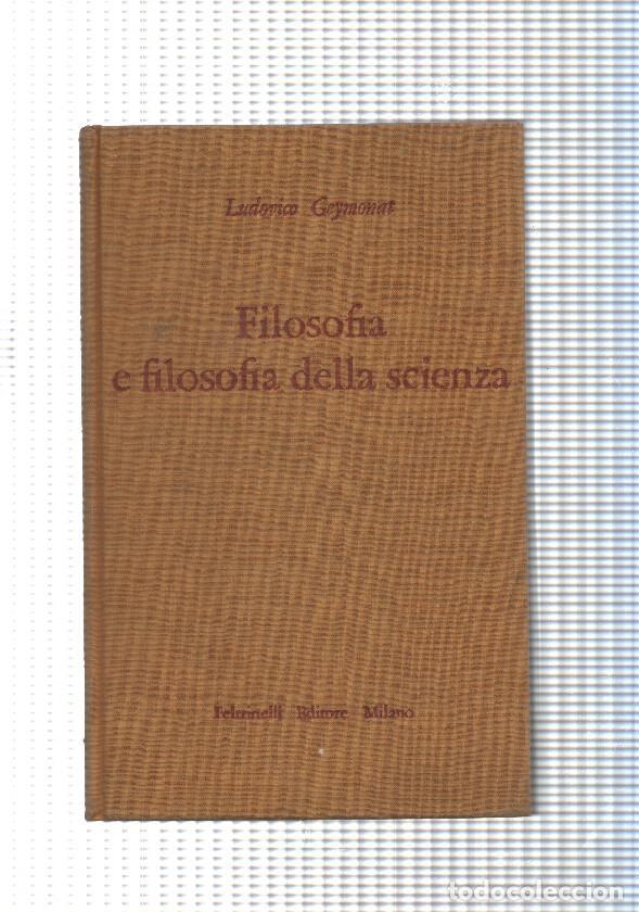 Libros: Filosofia e filosofia della scienza - Ludovico Geymonat - Foto 1