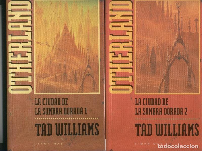Libros: Otherland: La ciudad de la sombra dorada - Tad Williams - Foto 1
