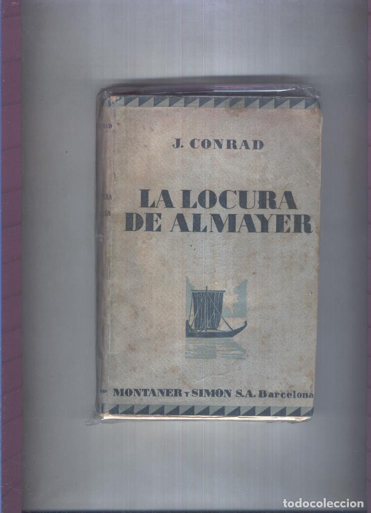 Libri di seconda mano: La locura de Almayer - Jose Conrad