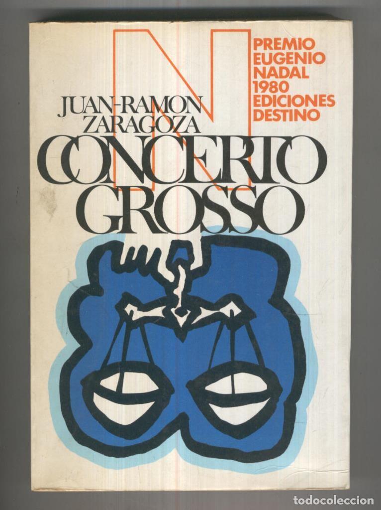 Libros: Ancora y Delfin numero 552: Concerto Grosso - Juan Ramon Zaragoza