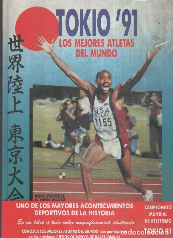 Livros em segunda m&atilde;o: Tokio 1991, los mejores atletas del mundo - Jose Luis Lopez