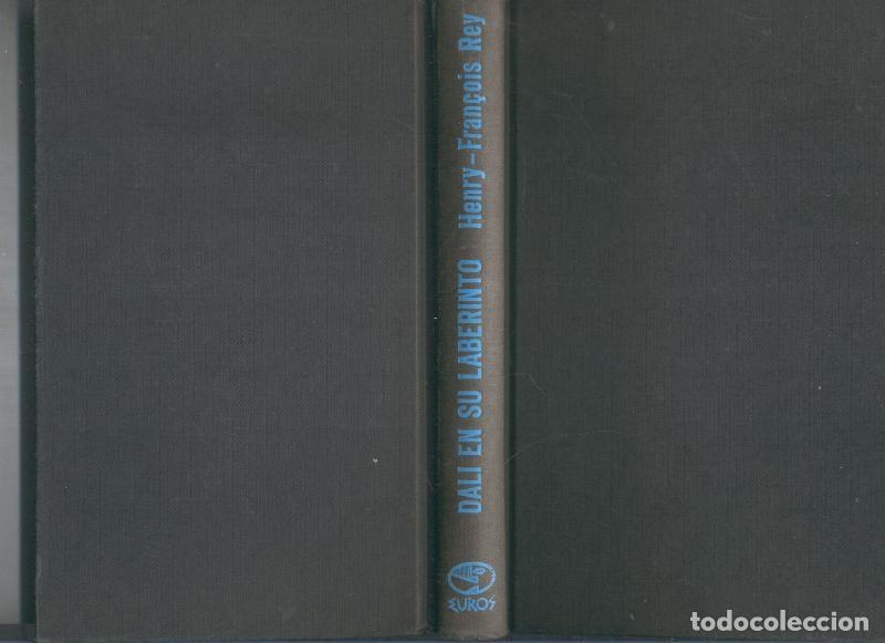 Libri di seconda mano: Dali en su laberinto - Henry Fran&ccedil;ois Rey