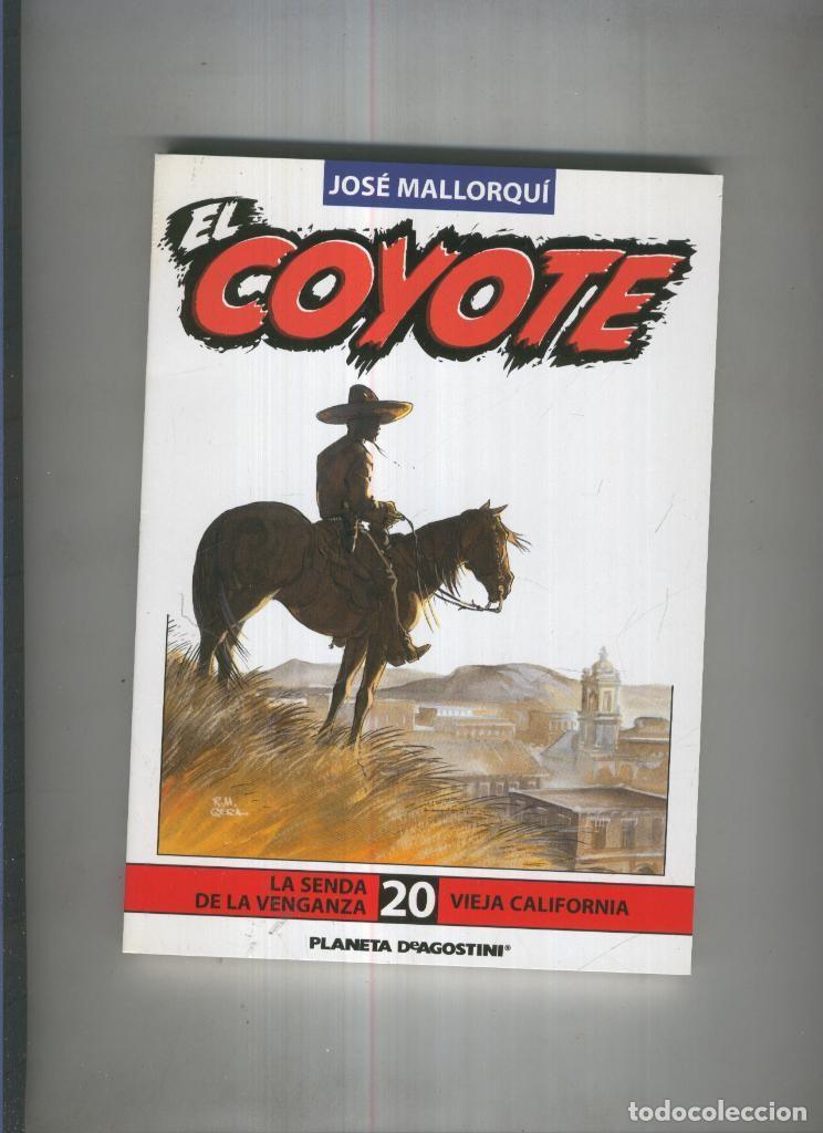 Libri di seconda mano: El Coyote de Jose Mallorqui numero 20: Vieja california y La senda de la venganza - Jose Mallorqui