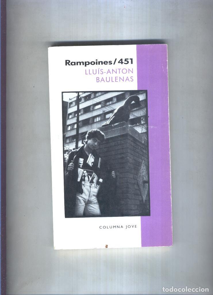 Libri di seconda mano: Columna Jove numero 11: Rampoines / 451 - Lluis Anton Baulenas