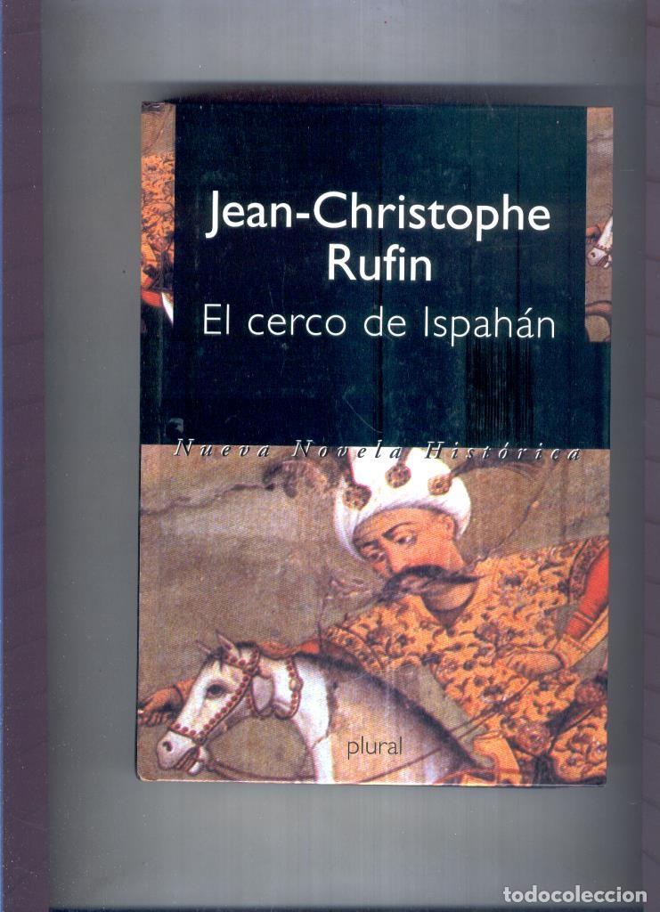 Libros: El cerco de Ispahan - Jean Christophe Rufin - Foto 1