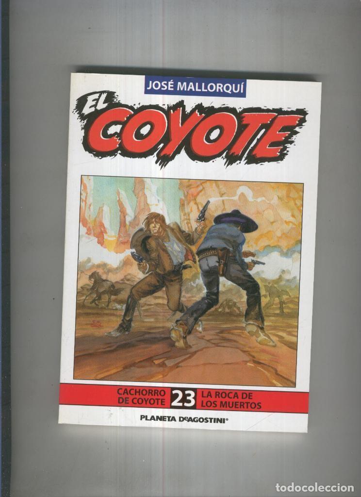 Livros em segunda m&atilde;o: El Coyote de Jose Mallorqui numero 23: la roca de los muertos y cachorro de coyote - Jose Mallorqui