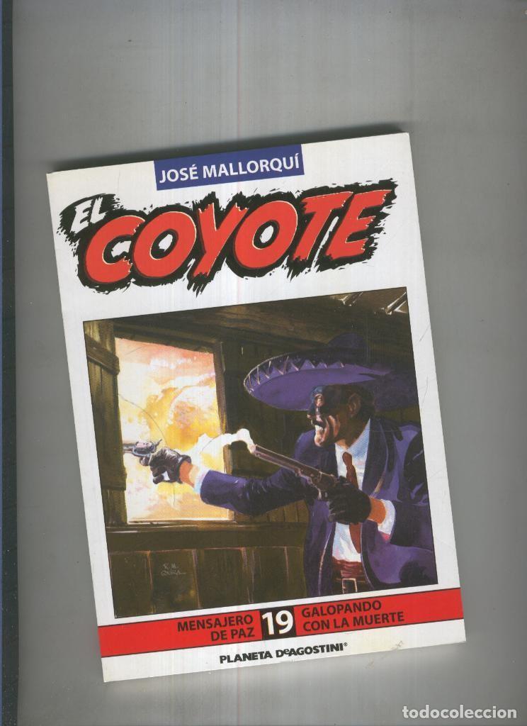 B&uuml;cher: El Coyote de Jose Mallorqui numero 19: Galopando con la muerte y mensajero de paz - Jose Mallorqui