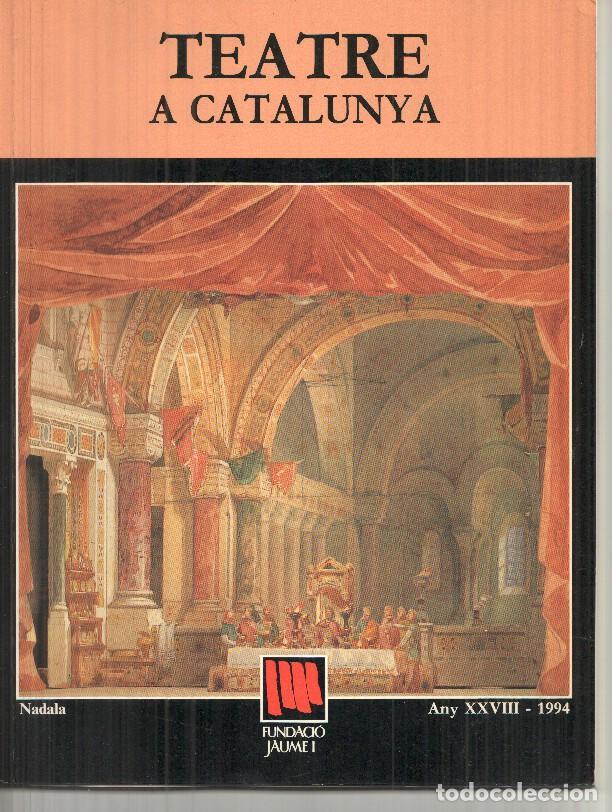 Libros: Fundacio Jaume I numero 28: Teatre a catalunya - Varios