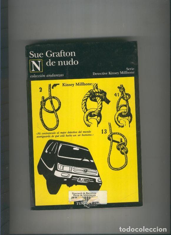 Libros: N de Nudo - Sue Grafton - Foto 1