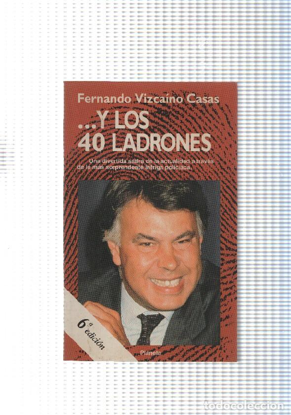 Libri di seconda mano: Coleccion Fabula num. 288: ...Y los 40 ladrones - Fernando Vizcaino Casas
