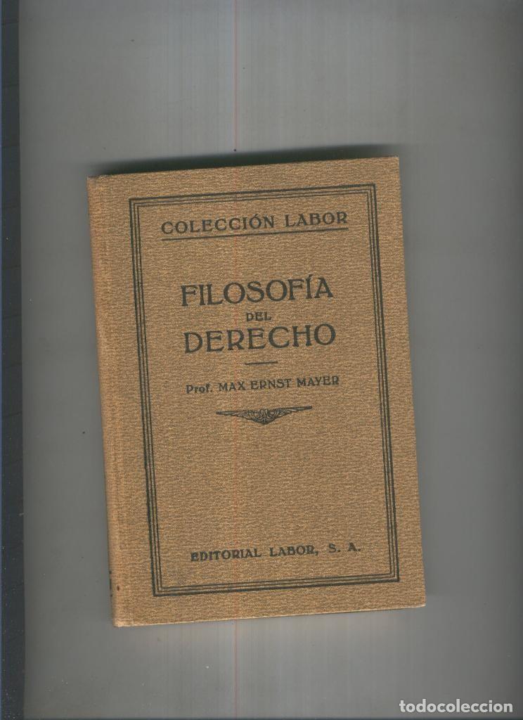 Libri di seconda mano: Filosofia del derecho - Prof. Max Ernst Mayer