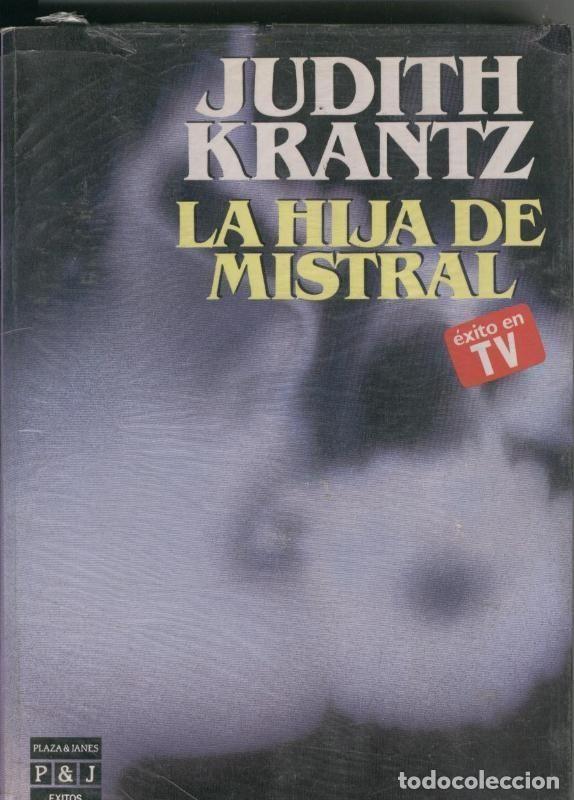 Libros: Exitos: La hija de Mistral - Judith Krantz - Foto 1