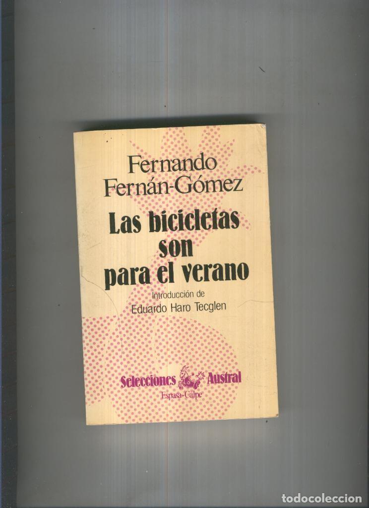 Libri di seconda mano: Las bicicletas son para el verano - Fernando Fernan Gomez