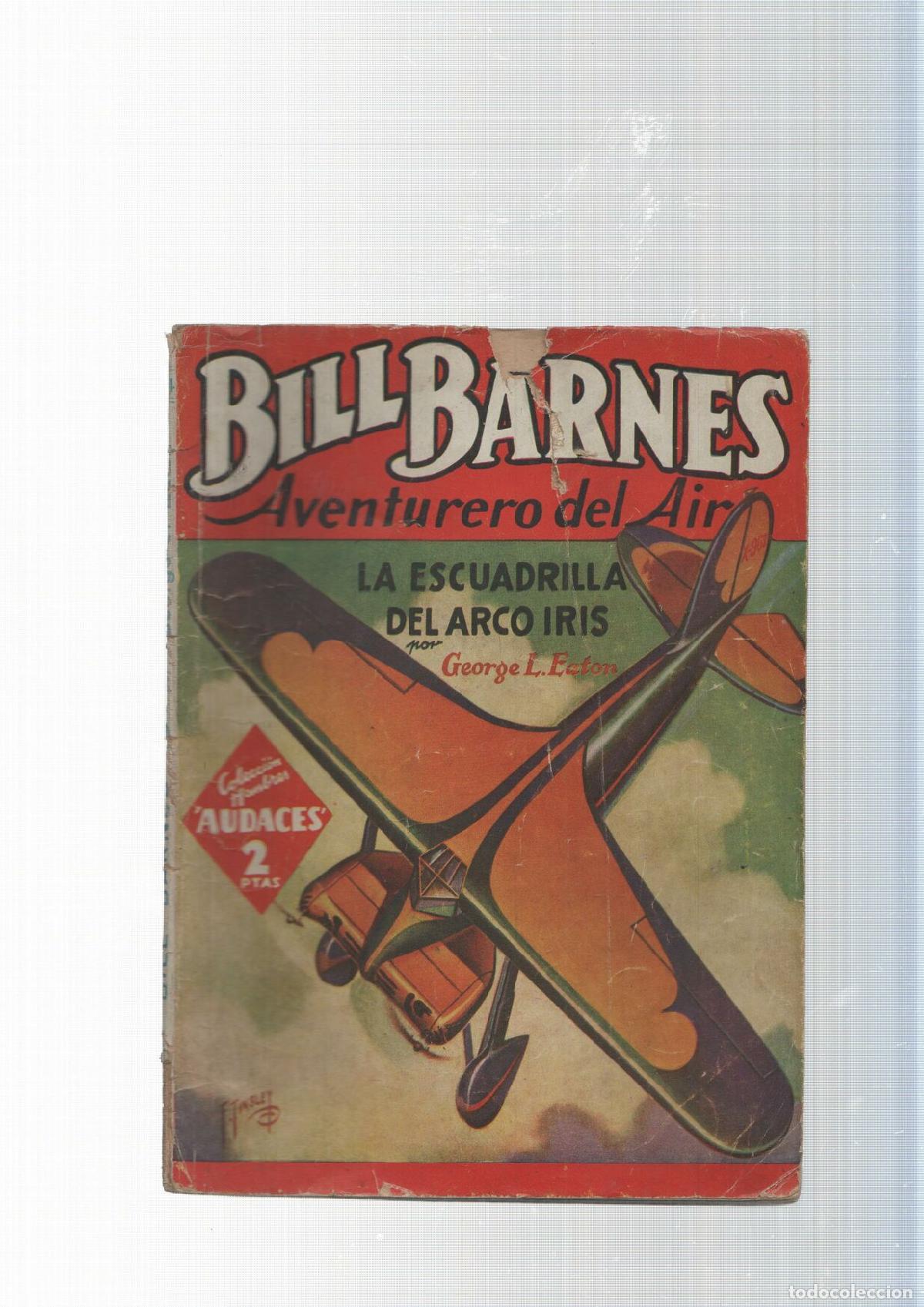 Libros: Bill Barnes Aventurero del Aire num. 074: La escuadrilla del arco iris - George L. Eator - Foto 1
