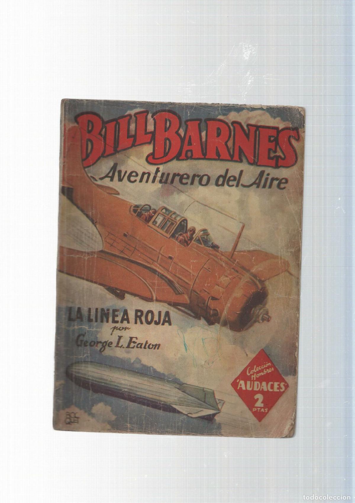 Libros: Bill Barnes Aventurero del Aire: La linea roja - George L. Eator - Foto 1