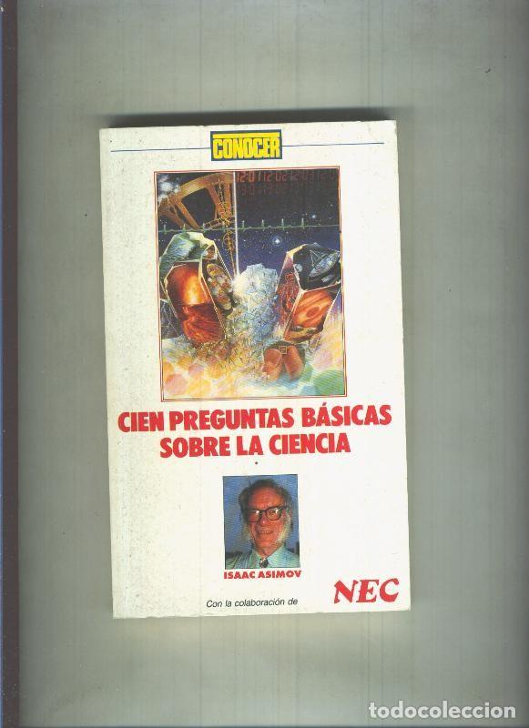 Libros: Conocer: Cien preguntas basicas sobre la ciencia - Isaac Asimov