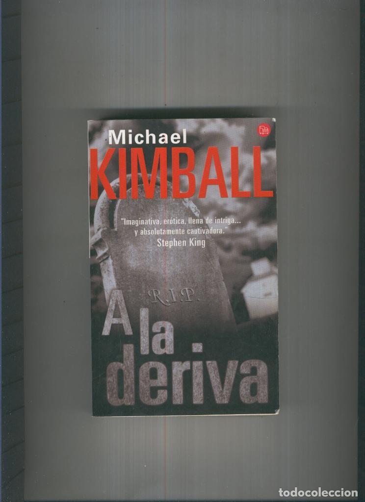 Libros: A la deriva - Michael Kimball - Foto 1