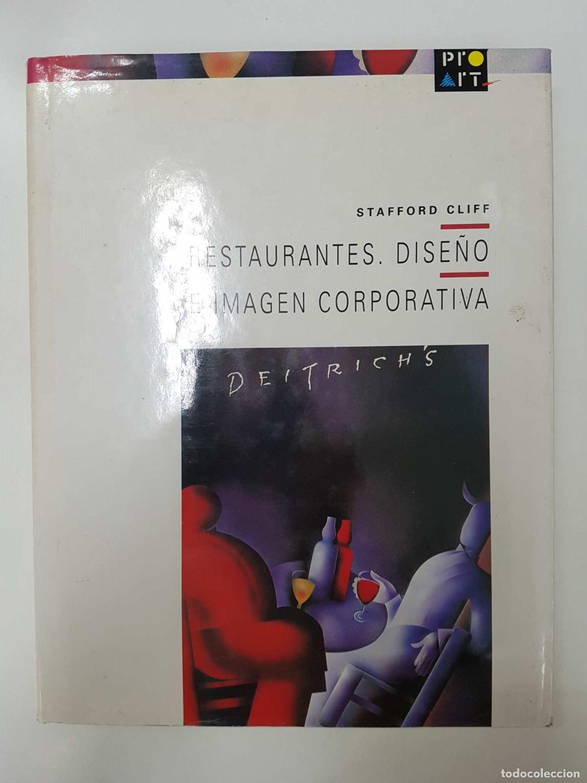Libros: Libro: Restaurantes. Dise&ntilde;o e imagen corporativa. Stafford Cliff