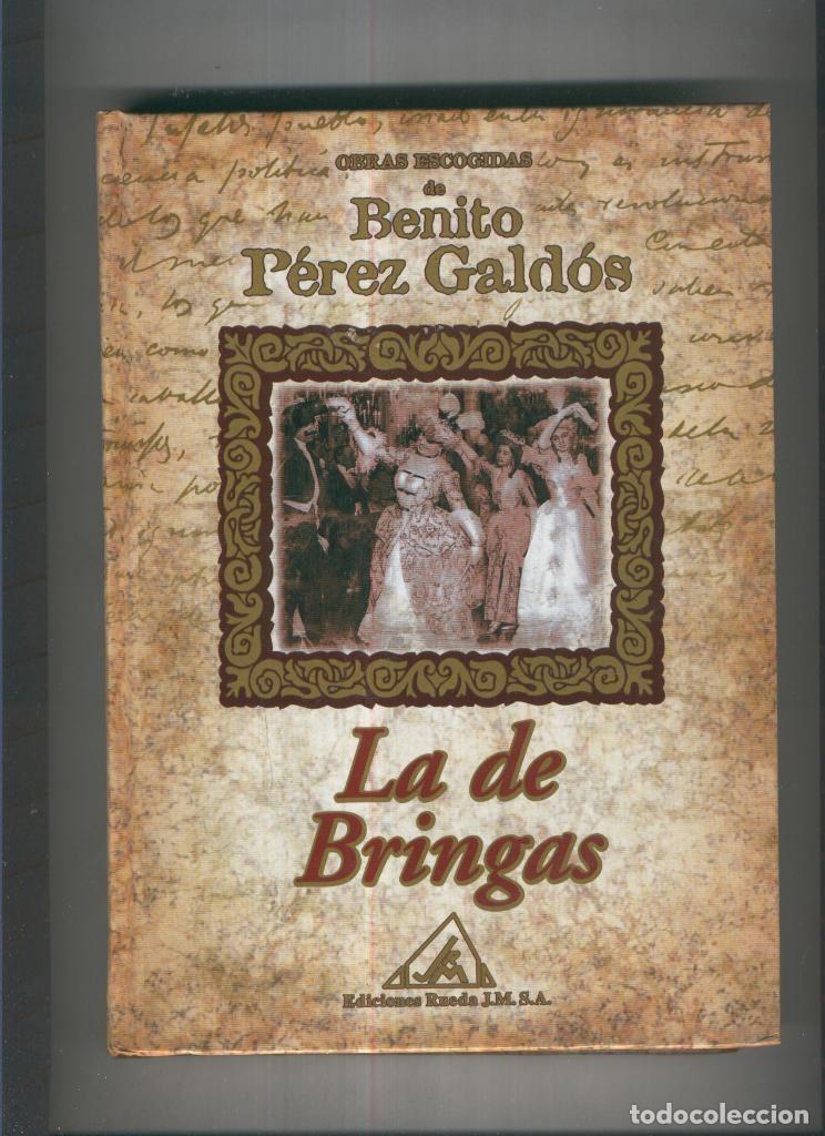 Livros em segunda m&atilde;o: La de Bringas - Benito Perez Galdos
