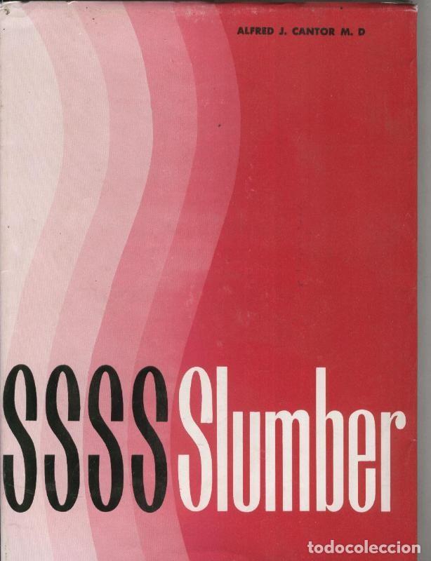 Libros: Slumber - Alfred J. Cantor M.D. - Foto 1