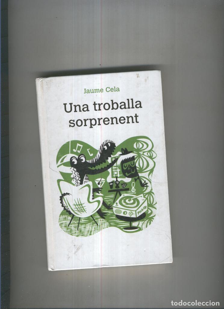 Libros: Una troballa sorprenent - Jaume Cela - Foto 1