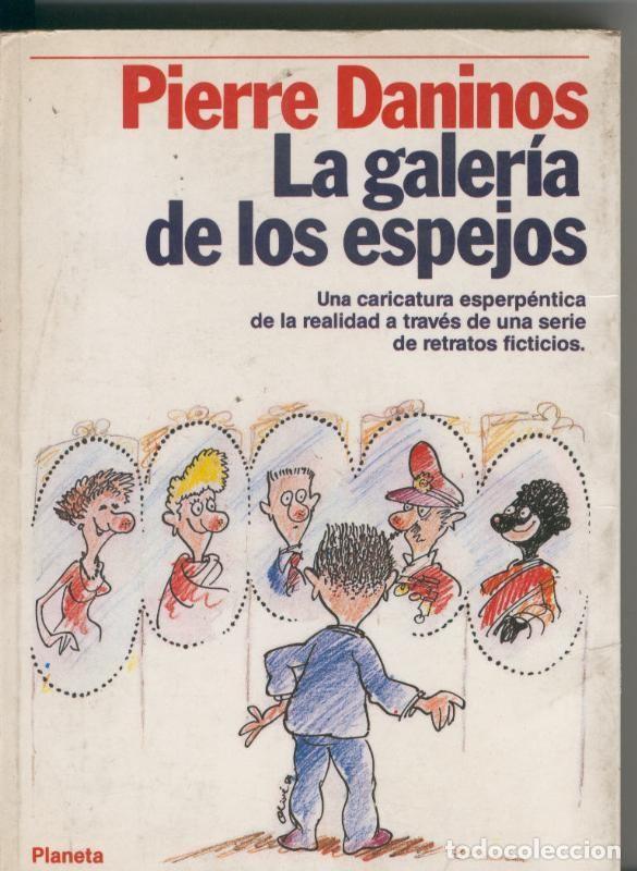 Libros: La galeria de los espejos - Pierre Daninos - Foto 1