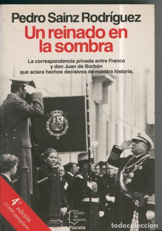 Libri di seconda mano: Espejo de Espa&ntilde;a: Un reinado en la sombra - Pedro Sainz Rodriguez