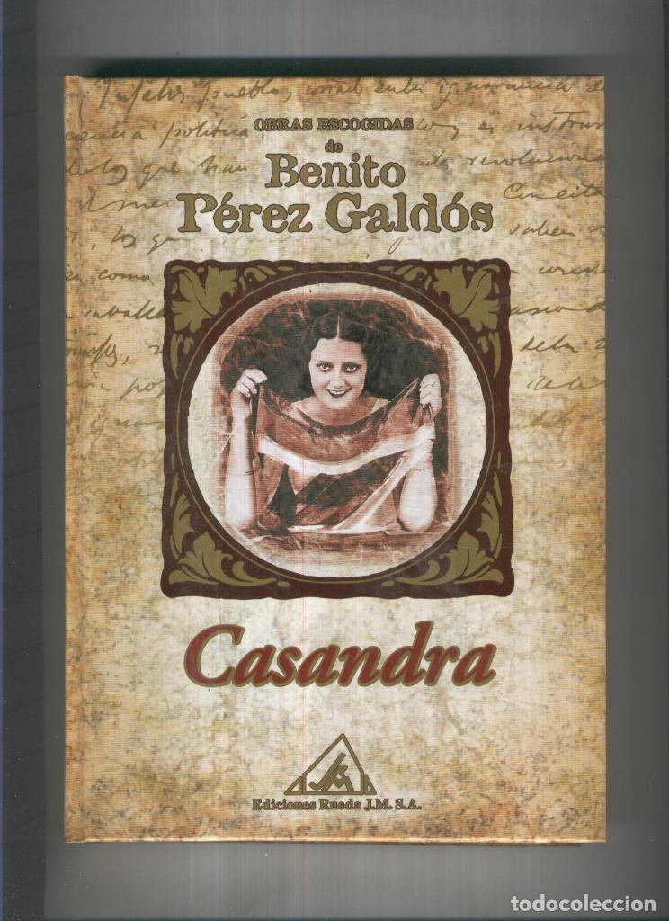 Libros: Casandra - Benito Perez Galdos - Foto 1