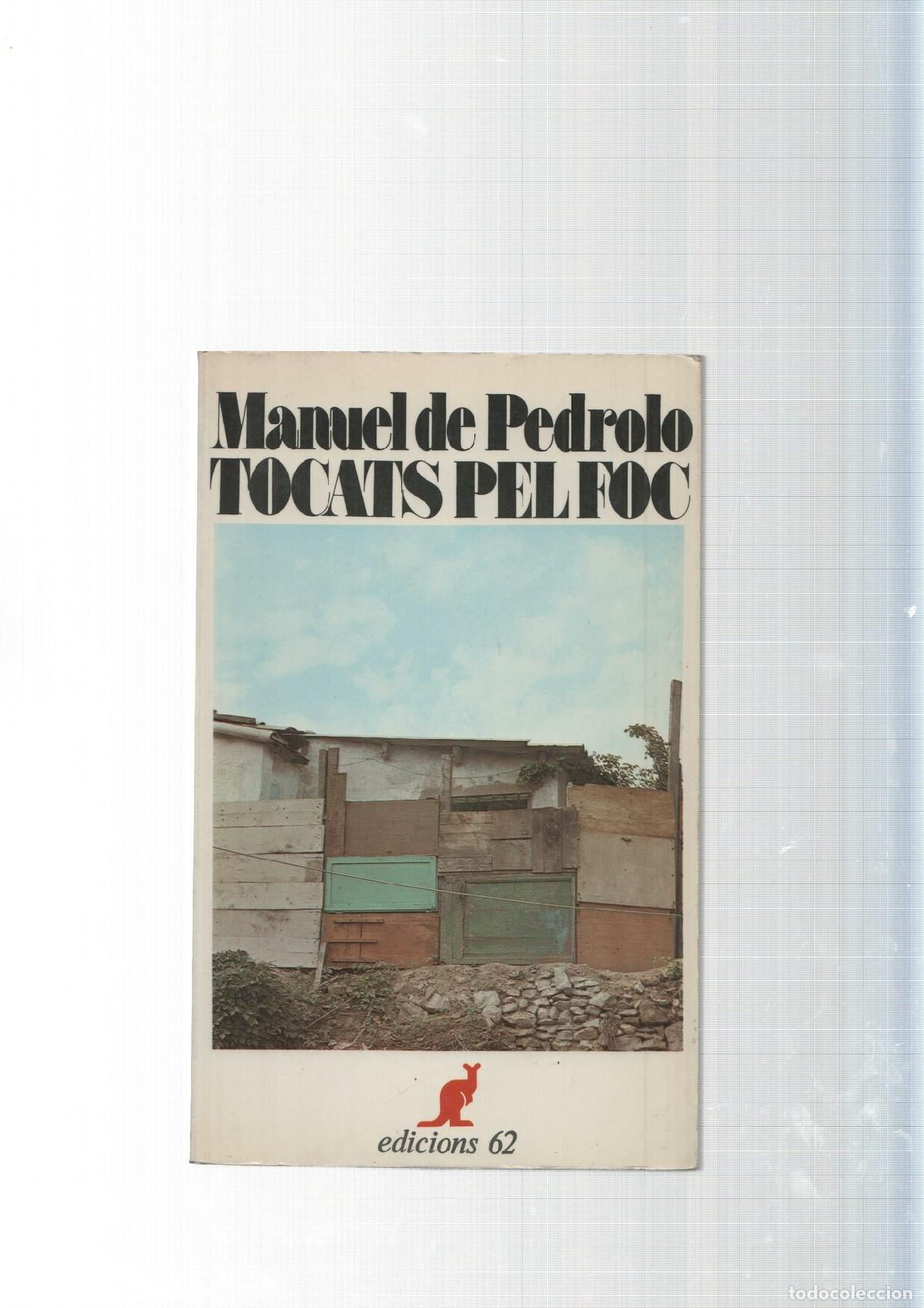 B&uuml;cher: col leccio universal de butxaca el cangur num. 29: Tocats pel foc - Manuel de Pedrolo