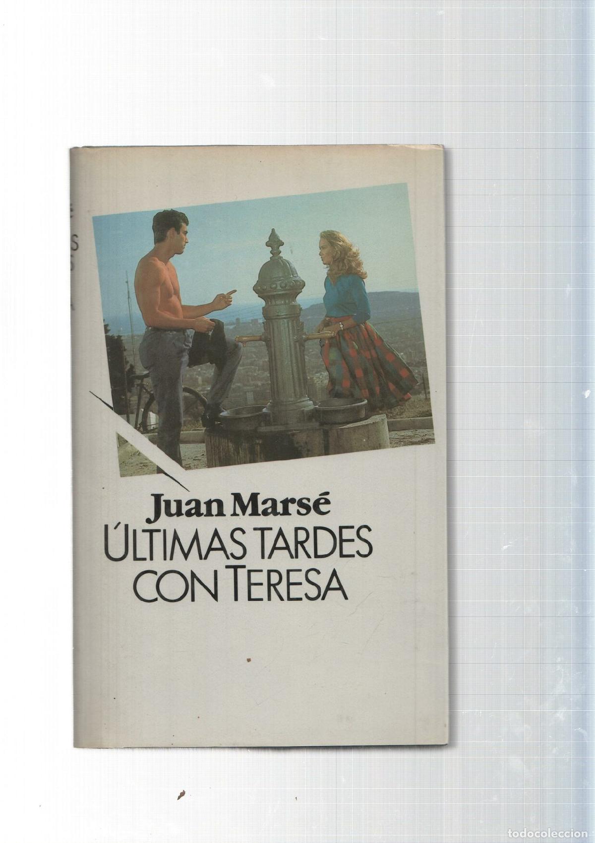 Libros: Ultimas tardes con Teresa - Juan Marse - Foto 1