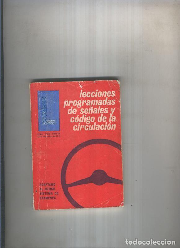 Libros: Lecciones programadas de se&ntilde;ales y codigo de la circulacion - varios - Foto 1