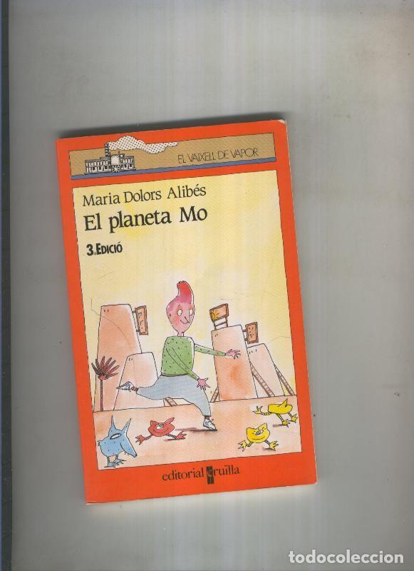 Libros: El planeta Mo - Maria Dolors Alibes