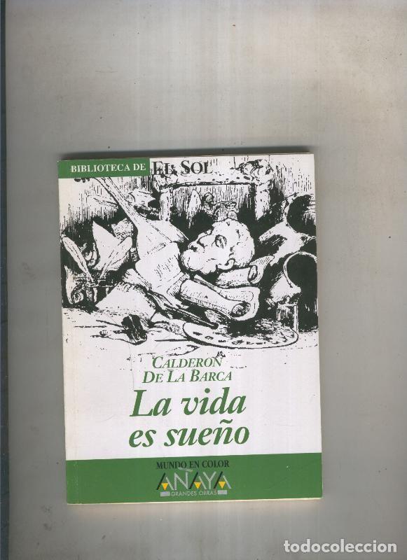 Libros: La vida es sue&ntilde;o - Calderon de la Barca - Foto 1