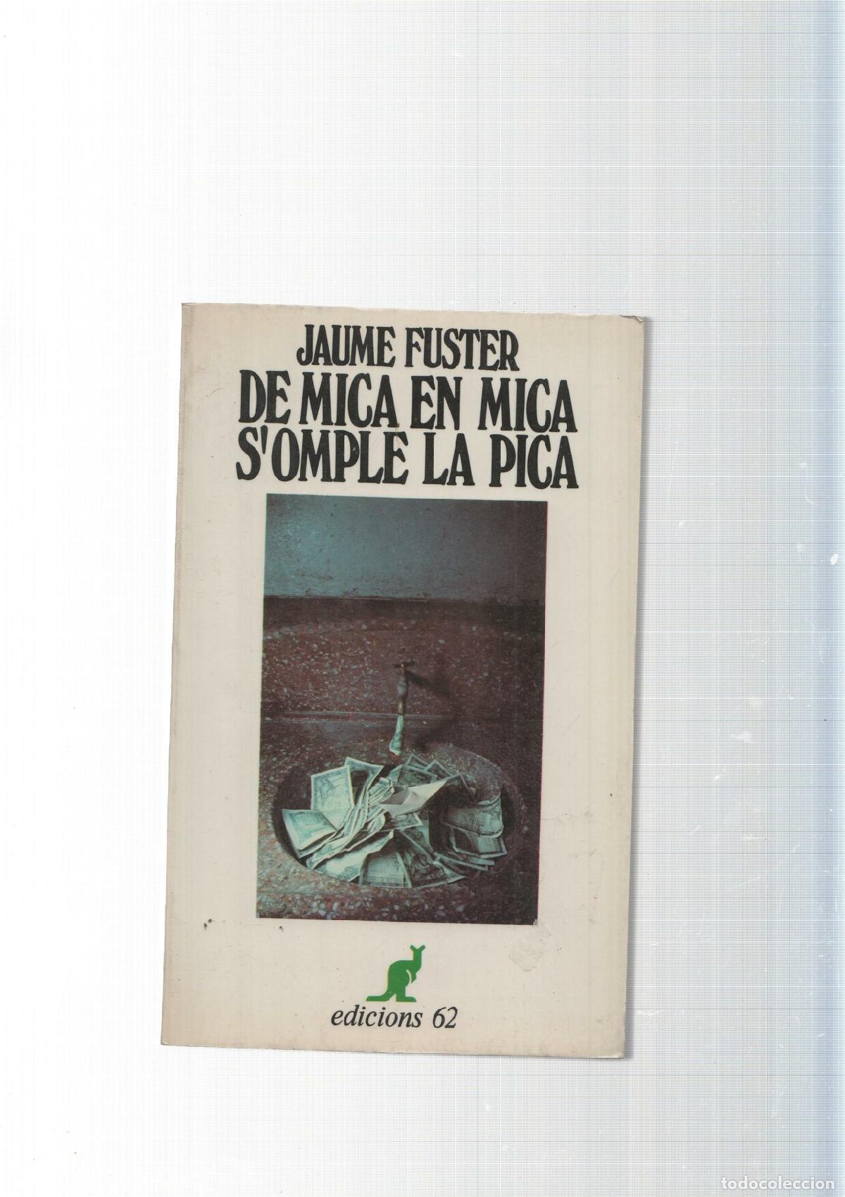 Libri di seconda mano: Col leccio Universal de butxaca, El Cangur, num 20: De mica en mica s omple la pica - Jaume Fuster