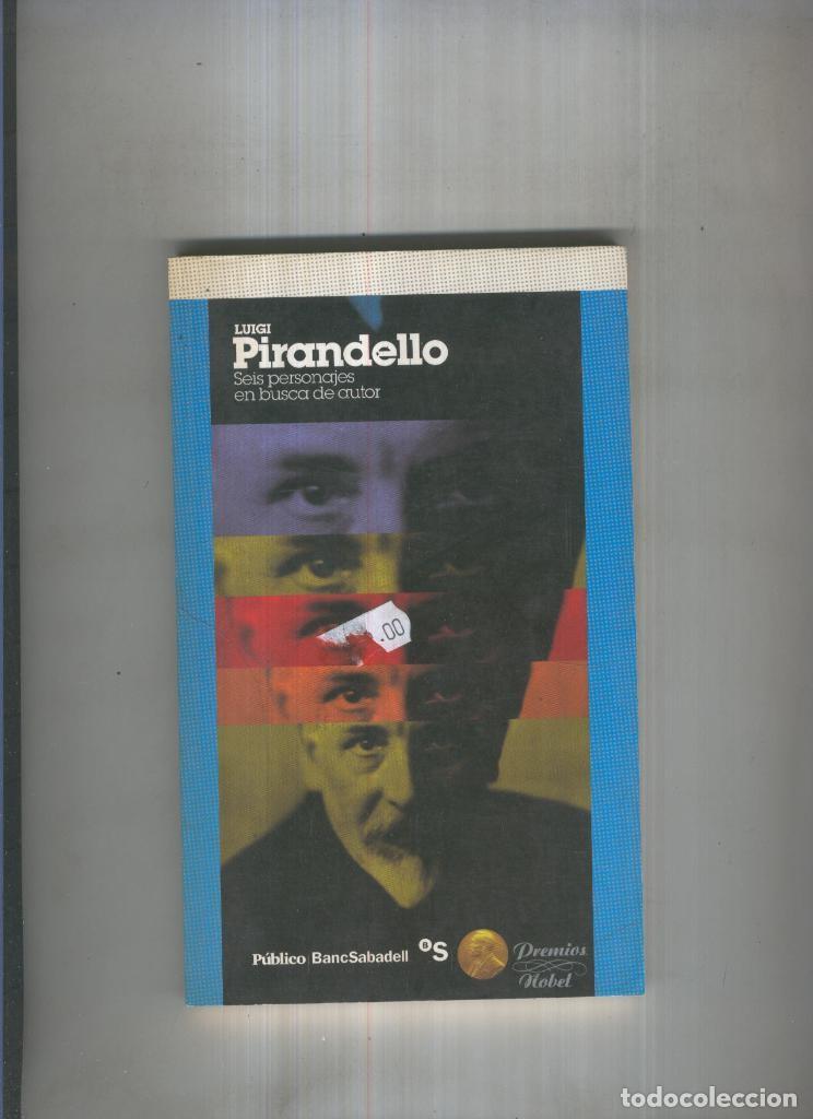 Libri di seconda mano: Seis personajes en busca de autor - Luigi Pirandello