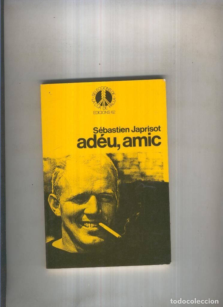Libros: Adeu, amic - Sebastian Japrisot - Foto 1