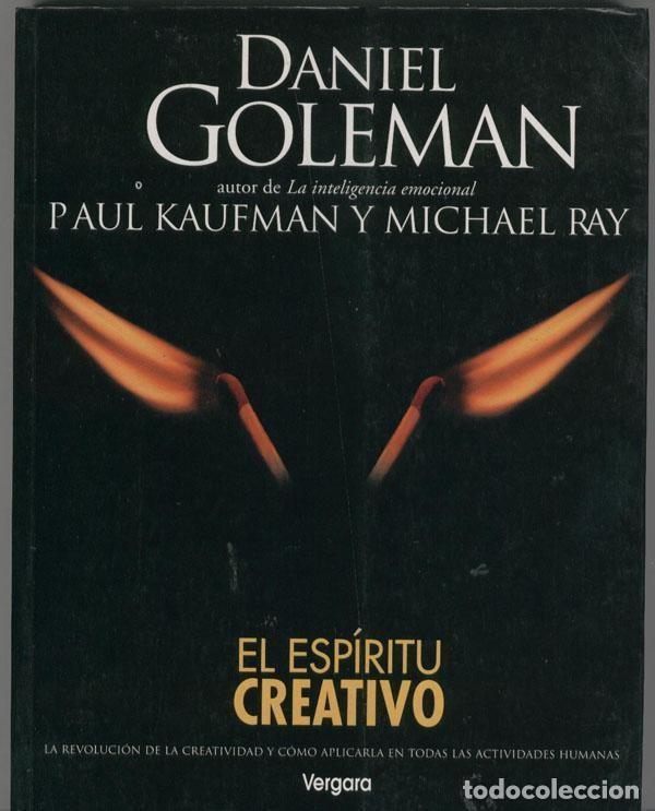Libri di seconda mano: El Espiritu Creativo - Daniel Goleman-Paul Kaufman-Michael Ray