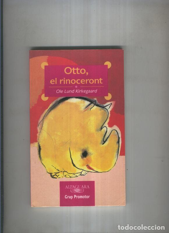 Libros: Otto, el rinoceront - Ole Lund Kirkegaard - Foto 1
