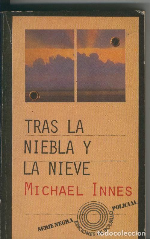 Libros: Tras la niebla la nieve - Michael Innes - Foto 1