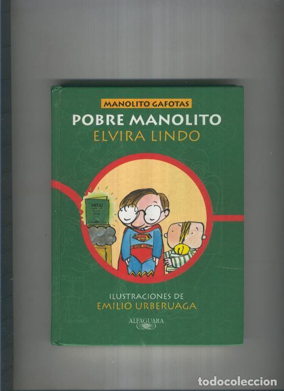 B&uuml;cher: Manolito Gafotas: Pobre Manolito - Elvira Lindo
