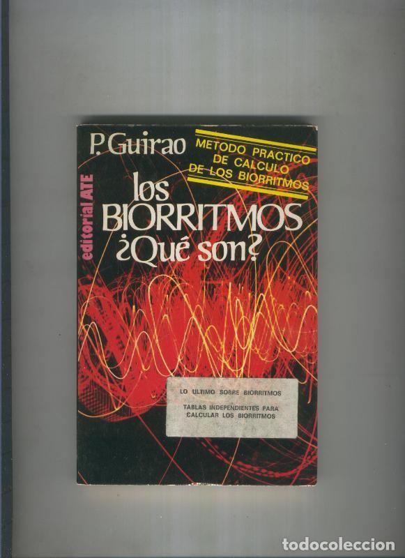 Libros: Los biorritmos, que son - P. Guirao - Foto 1