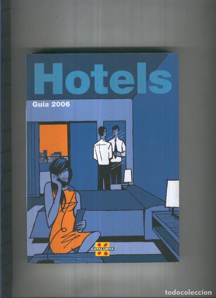 Libros: Hotels Catalunya guia 2006 - varios - Foto 1